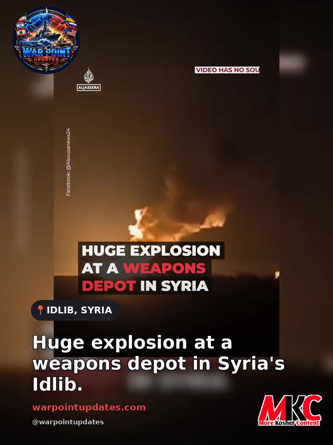 🇸🇾 ⚡️ - בילדער ווייזן א געוואלדיגע אויפרייס און פייער ביי א וואפן לאגער אין סיריע'ס אידליב פראווינץ.